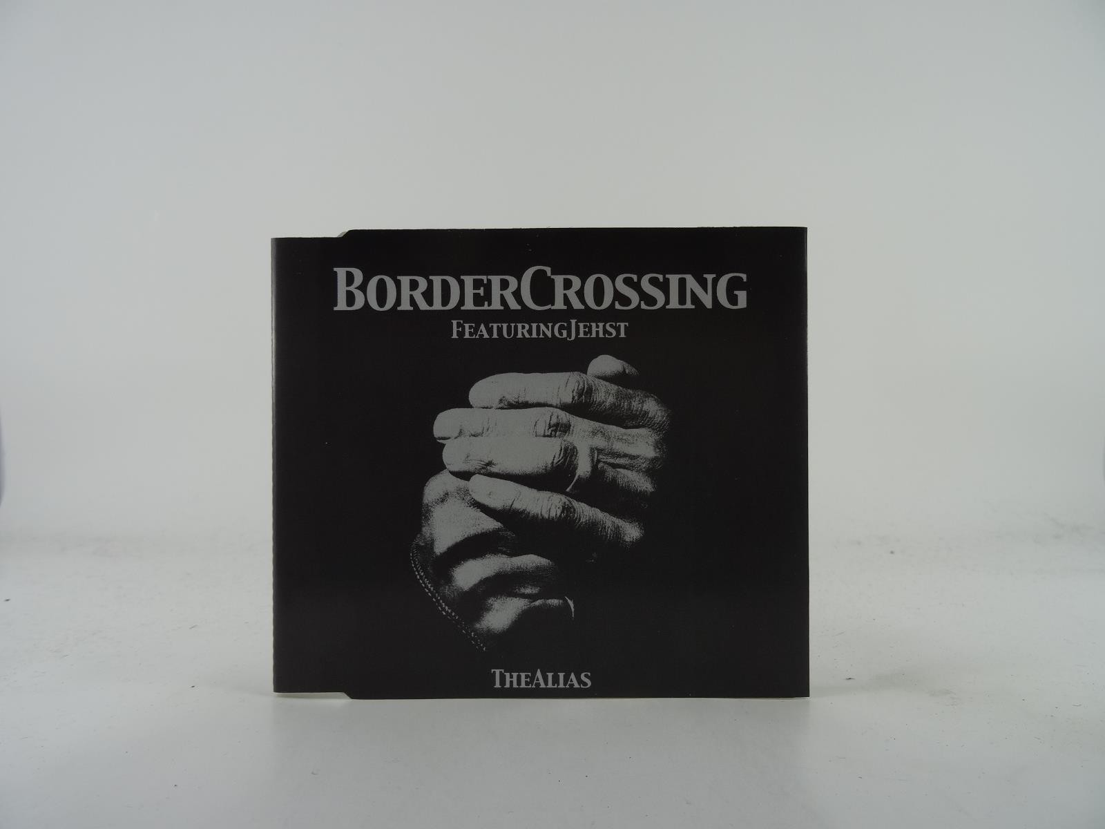 BORDER CROSSING FT JEHST THE ALIAS (A28) 4 Track CD Single including Picture Sle