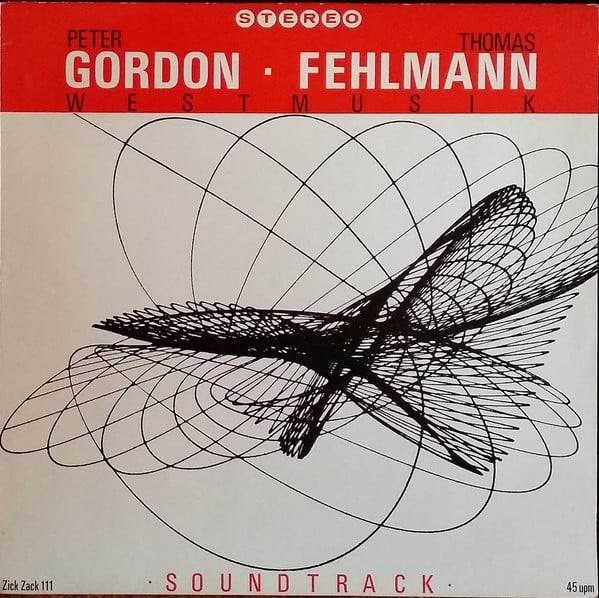 Peter Gordon & Thomas Fehlmann - Westmusik (Soundtrack) (12") (Near Mint (NM or