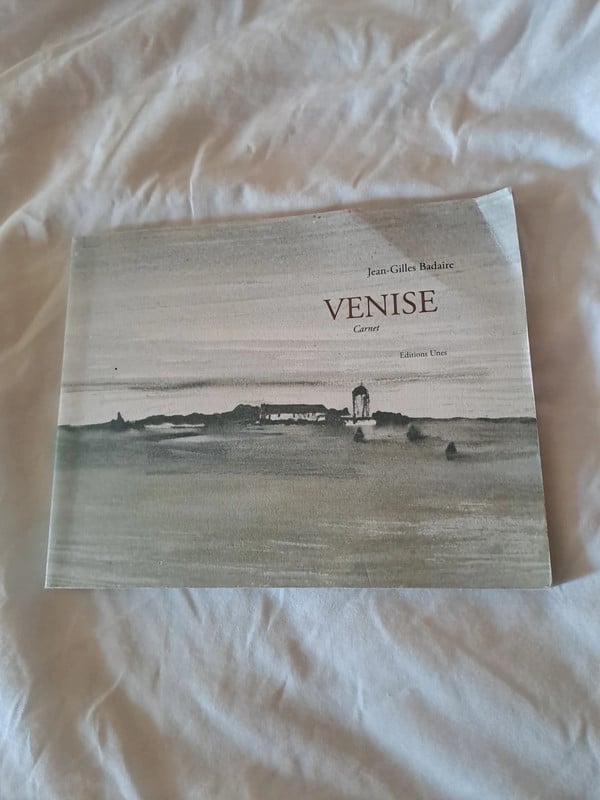 carnet venise de jean gilles badaire