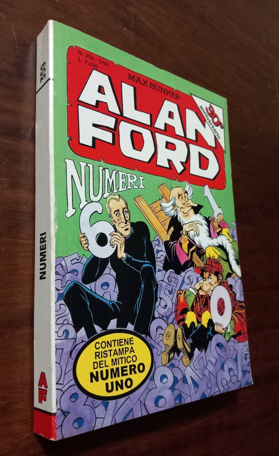 B6504  ALAN FORD I SERIE N°359 NUMERI 1999 OTTIMO