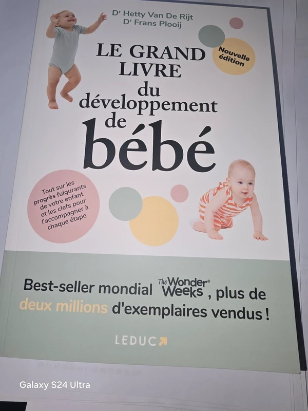 Le grand livre du développement de bébé - édition 2024 - Hetty Van De Rijt