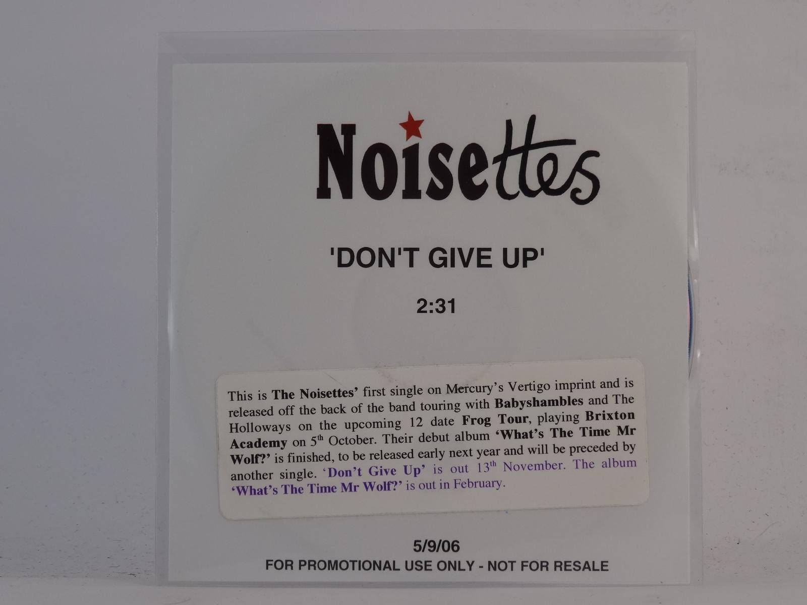NOISETTES DON'T GIVE UP (E59) 1 Track Promo CD Single plus Picture Sleeve VERTIG