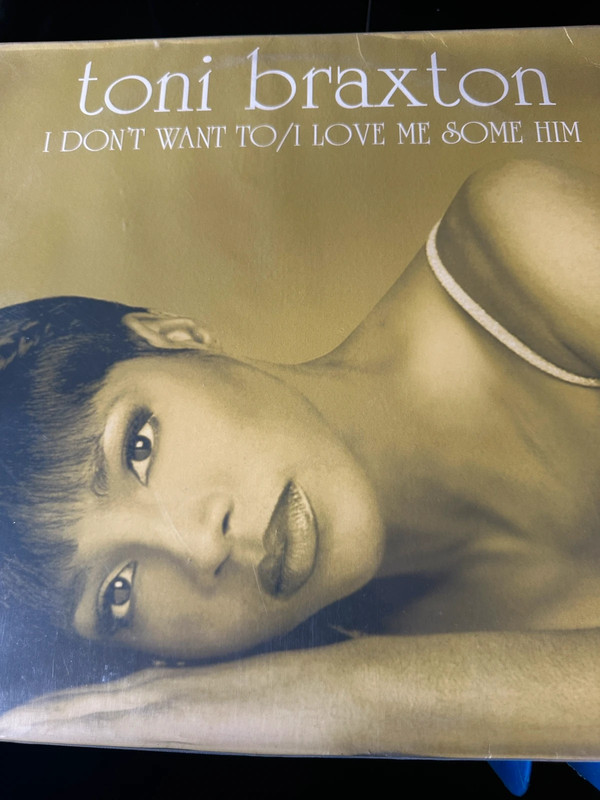 Vinyle Maxi 12" Toni Braxton - I Don't Want To / I Love Me Some Him