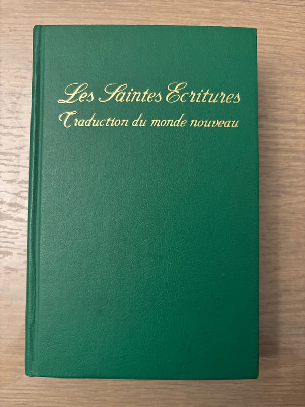 Les saintes écritures traduction du monde nouveau