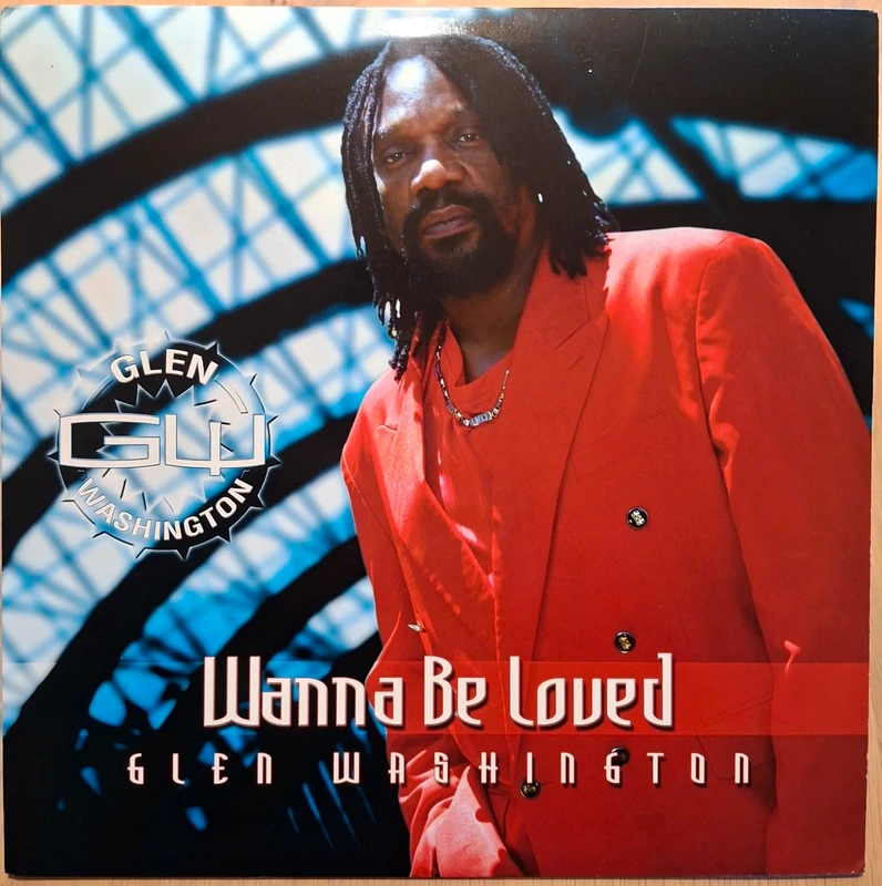 Glen Washington: Wanna Be Loved (2004)