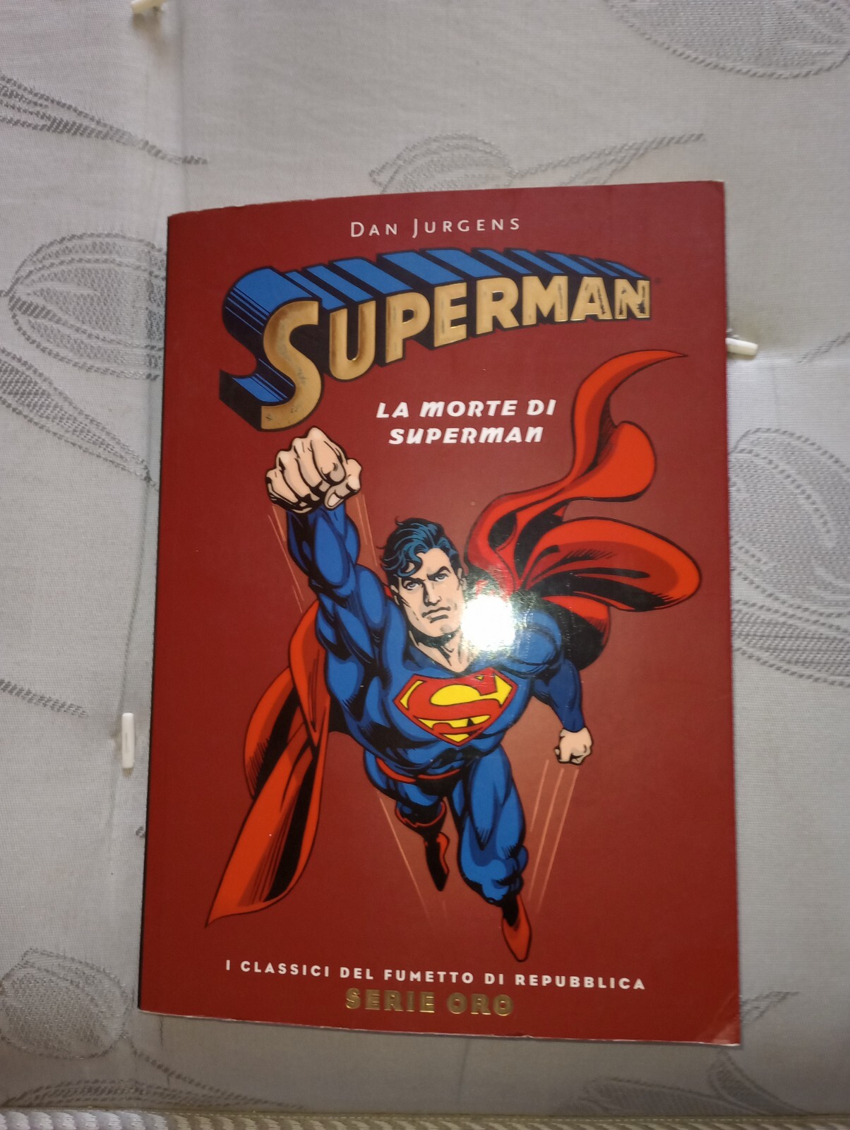 SERIE ORO #5. SUPERMAN. LA MORTE DI SUPERMAN. DAN JURGENS. LA REPUBBLICA.
