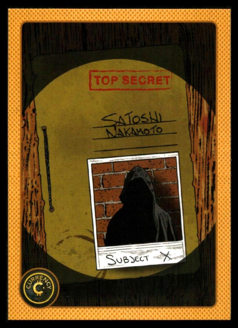2025 Cardsmiths Valuta Serie 5 #78 Satoshi Nakamoto