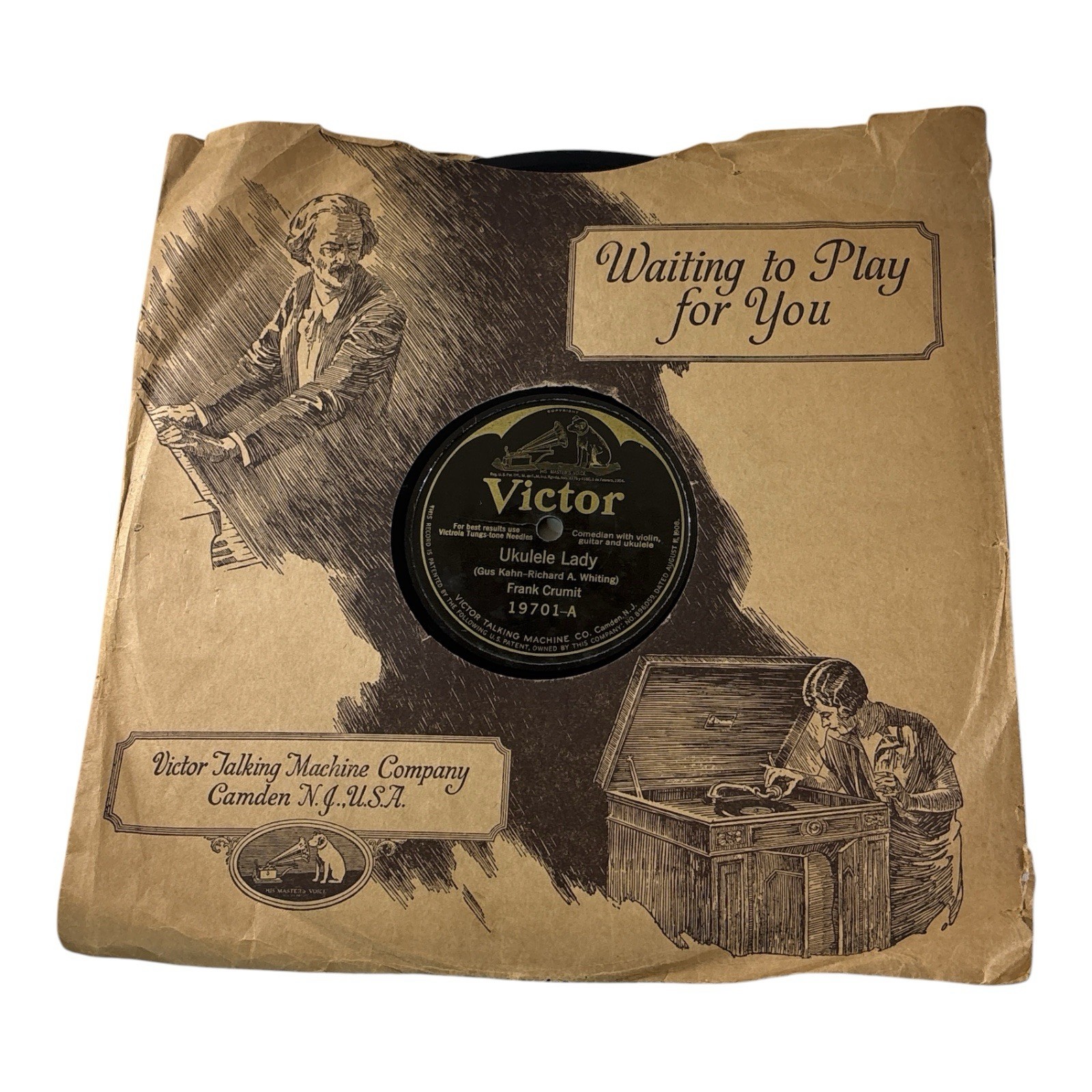 Frank Crumit Victor 19701 78 RPM Ukulele Lady My Sweetie Turned Me Down 1925