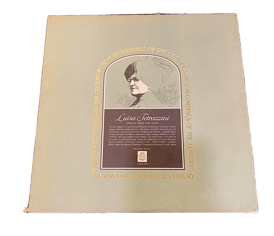 GREAT RECORDINGS OF THE CENTURY: LUISA TETRAZZINI LP~Operatic Arias & Songs