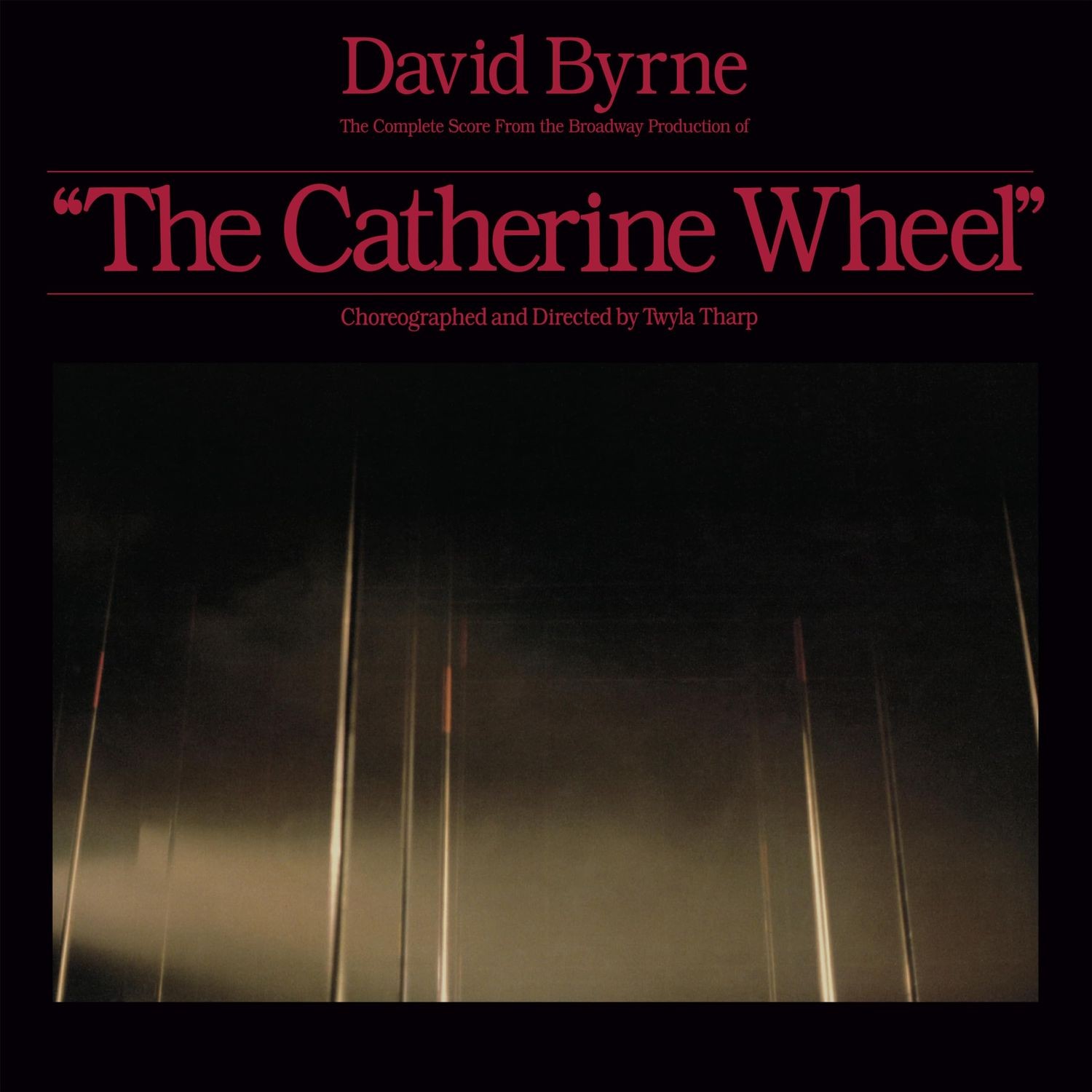 DAVID BYRNE - THE COMPLETE SCORE FROM "THE CATHERINE WHEEL"  2 VINYL LP NEUF