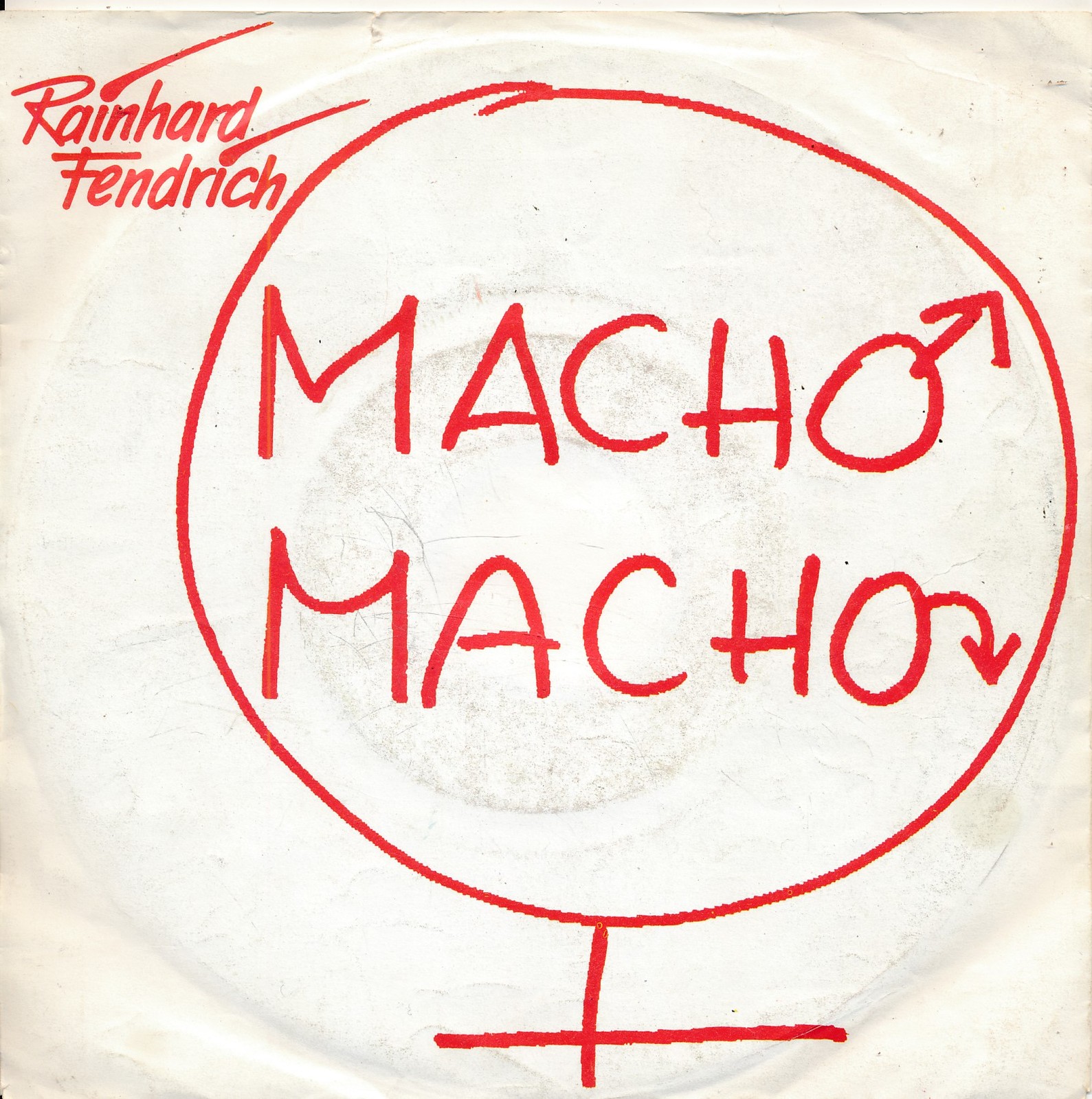 Macho Macho - Rainhard Fendrich - Single 7" Vinyl 236/13