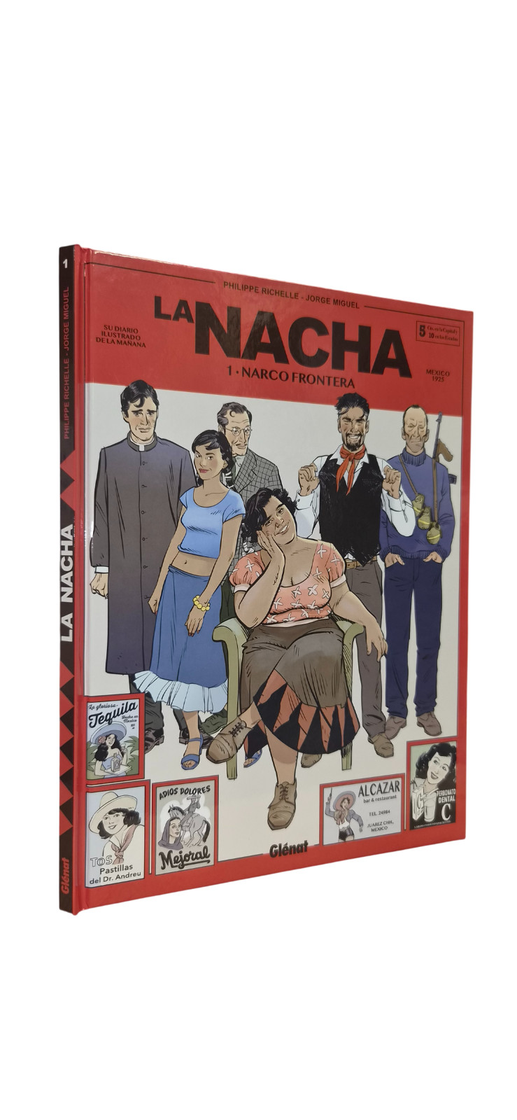 LA NACHA T.1 : NARCO FRONTERA (BD#XX#GLENAT)