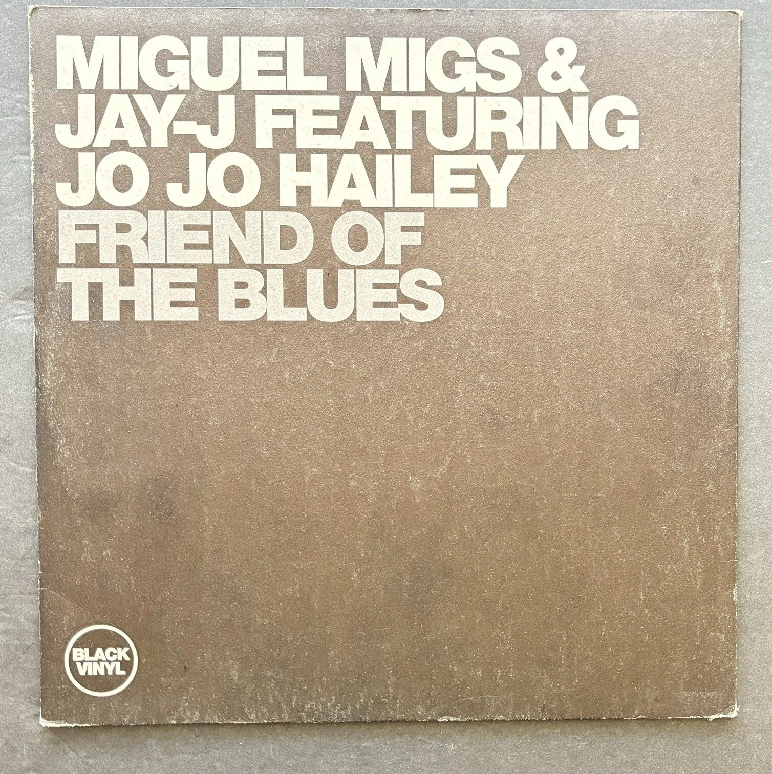 Miguel Migs & Jay-J Friend Of The Blues Vinyl Record LP Deep House Music UK