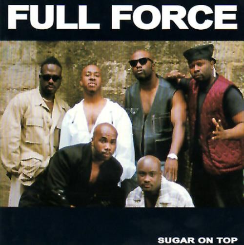 Full Force - Sugar On Top (LP, Album) (Very Good Plus (VG+))