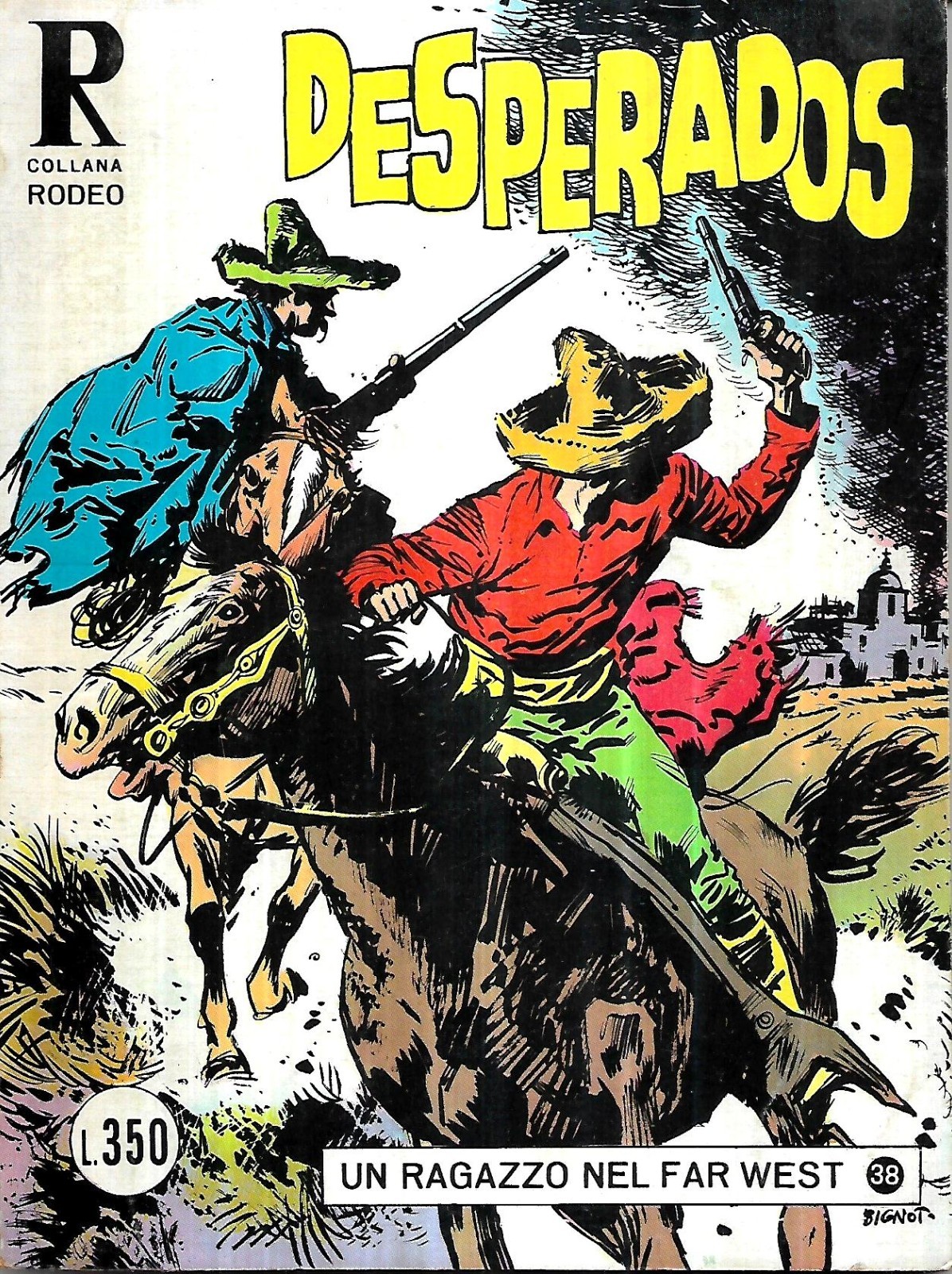 Collana Rodeo / Ragazzo nel Far West 106 (mar 1976, Lire 350): ottimo +++