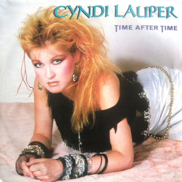Cyndi Lauper - Time After Time Vinyl Stereo 45 RPM 7" Single Electronic 63772