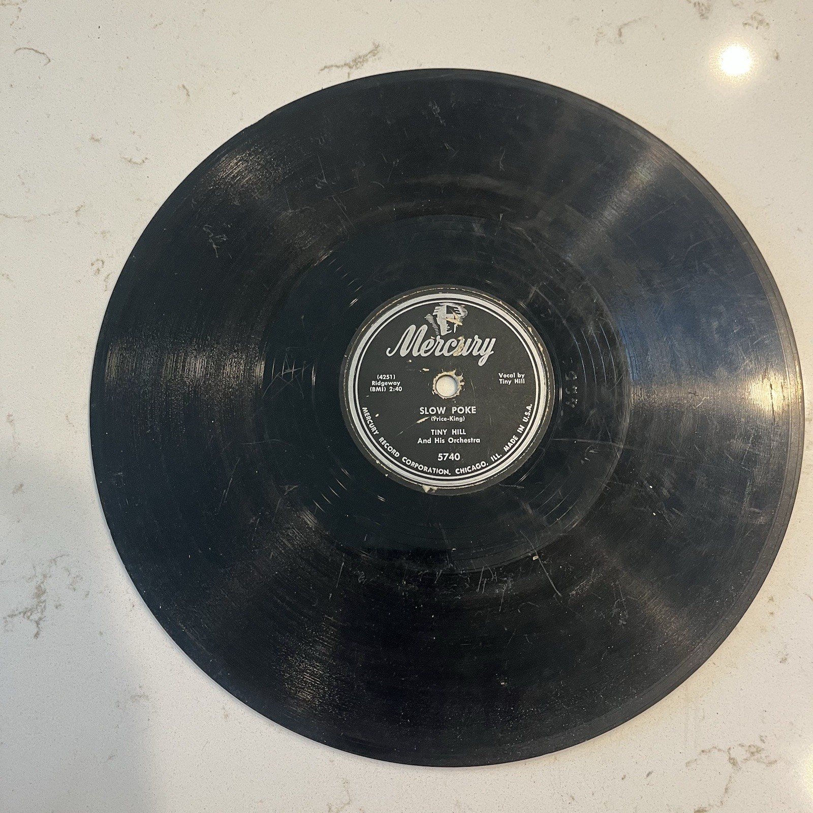 Mercury 5740 Record Tiny Hill 78 PRM Slow Poke Don't Put  A Tax On Love 10"