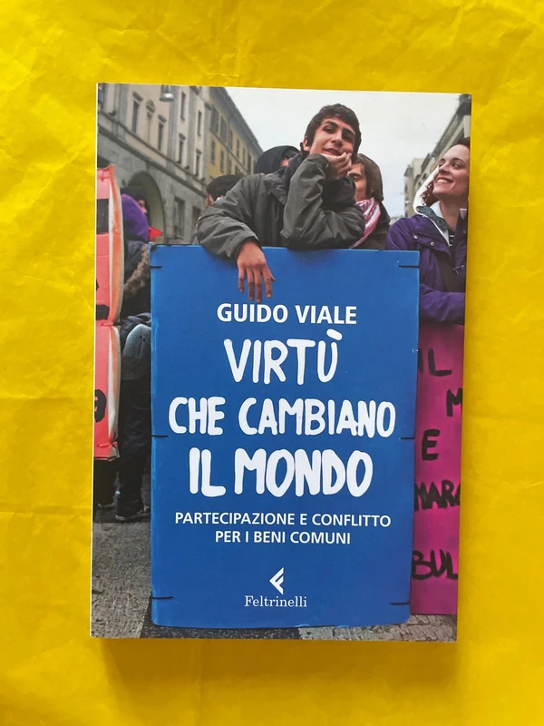Virtù che cambiano il mondo