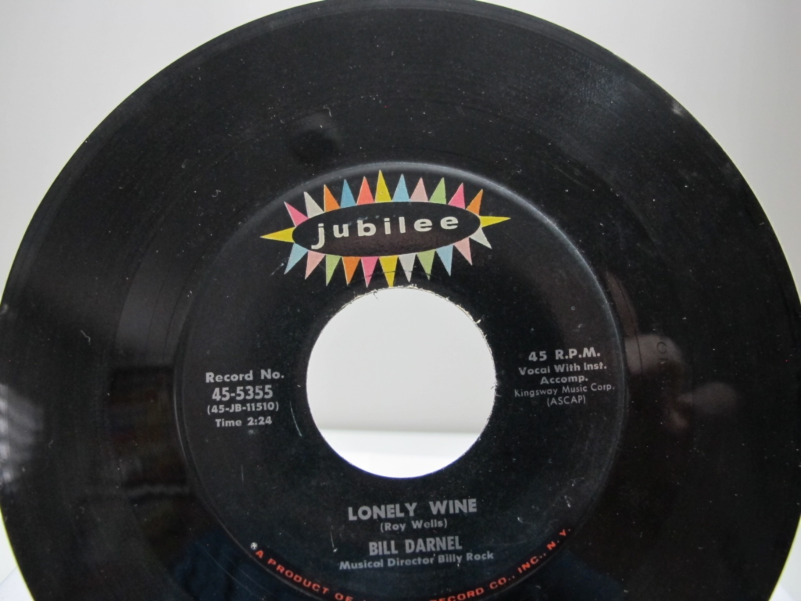 45 RECORD - BILL DARNEL -  LONELY WINE