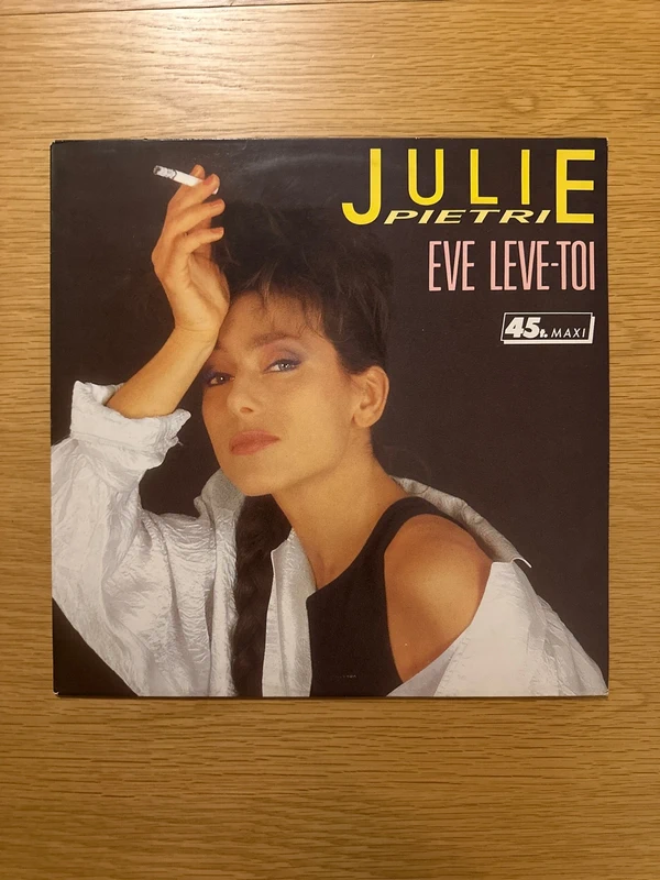 Maxi 45T Julie Pietri – Eve Leve-toi (1986)