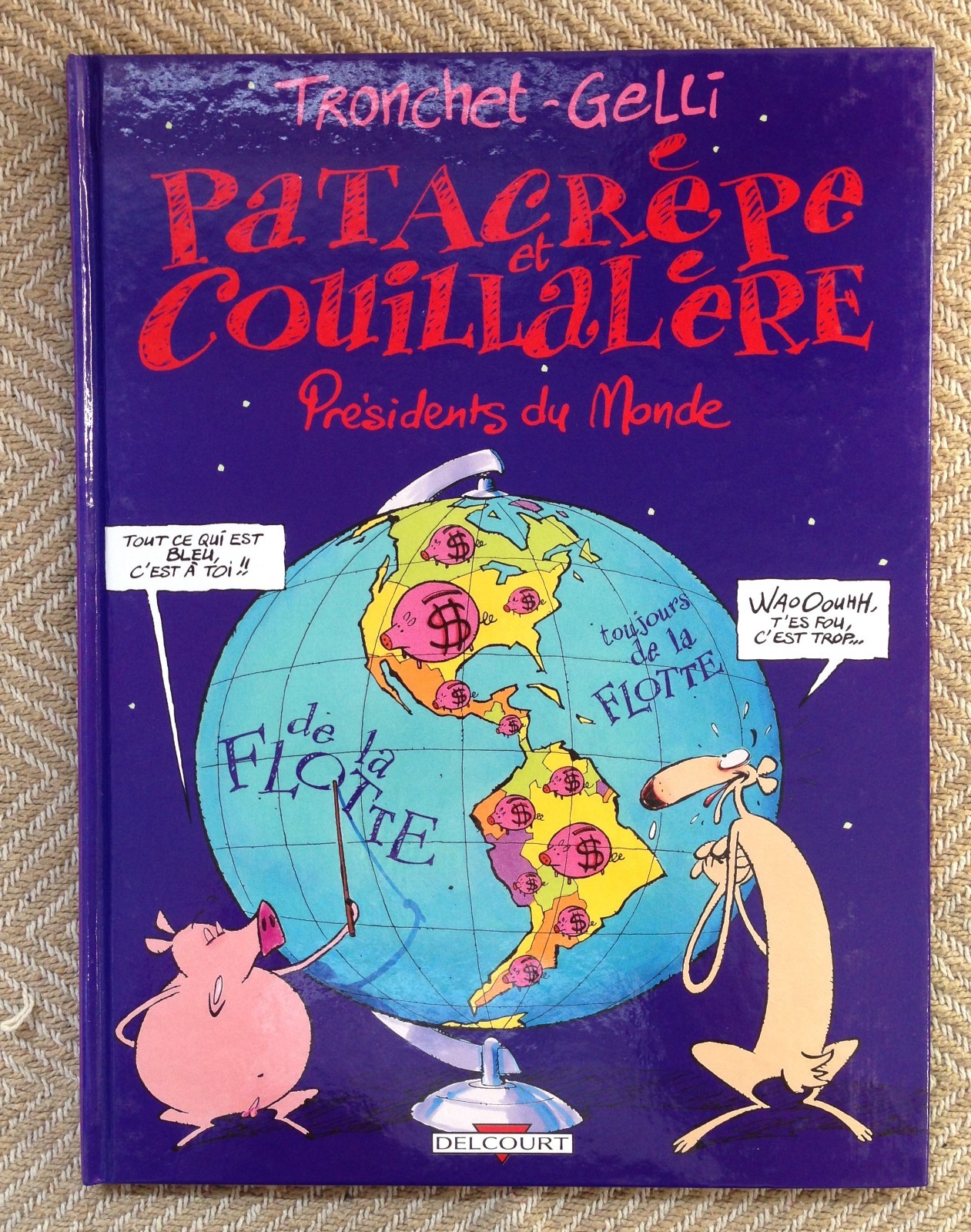 P5 BD - PATACRÈPE ET COUILLALÈRE - PRÉSIDENTS DU MONDE - EO DELCOURT - HUMOUR