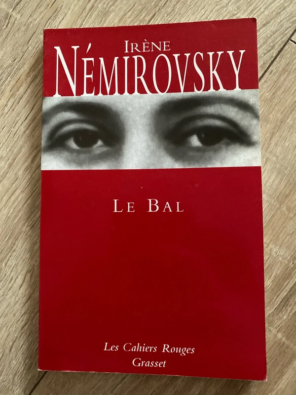 Le Bal - Irene Némirovsky