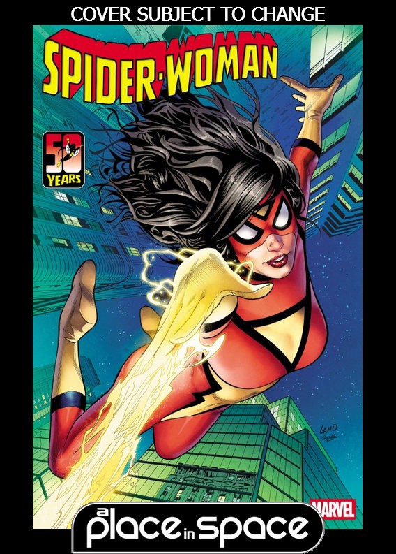 (WK35) SPIDER-WOMAN 50TH ANNIVERSARY SPECIAL #1C GREG LAND - PREORDER SEP 2ND