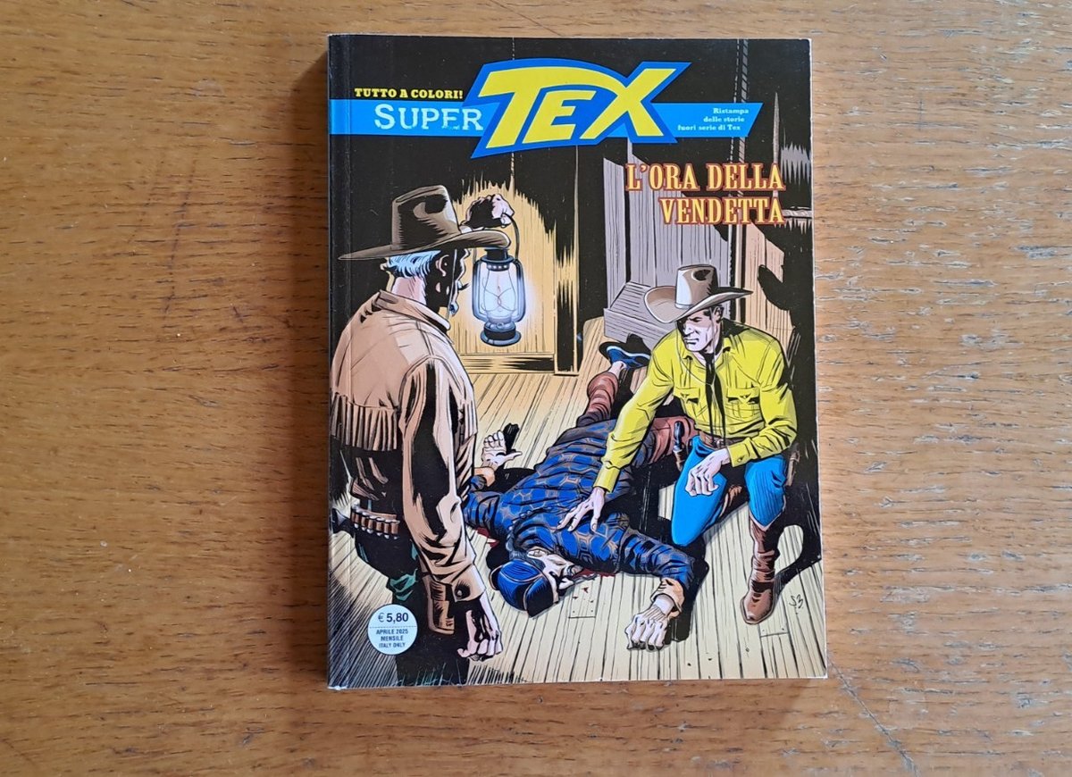 Super Tex n.42: "L'ora della vendetta", Bonelli Editore, aprile 2025, a colori