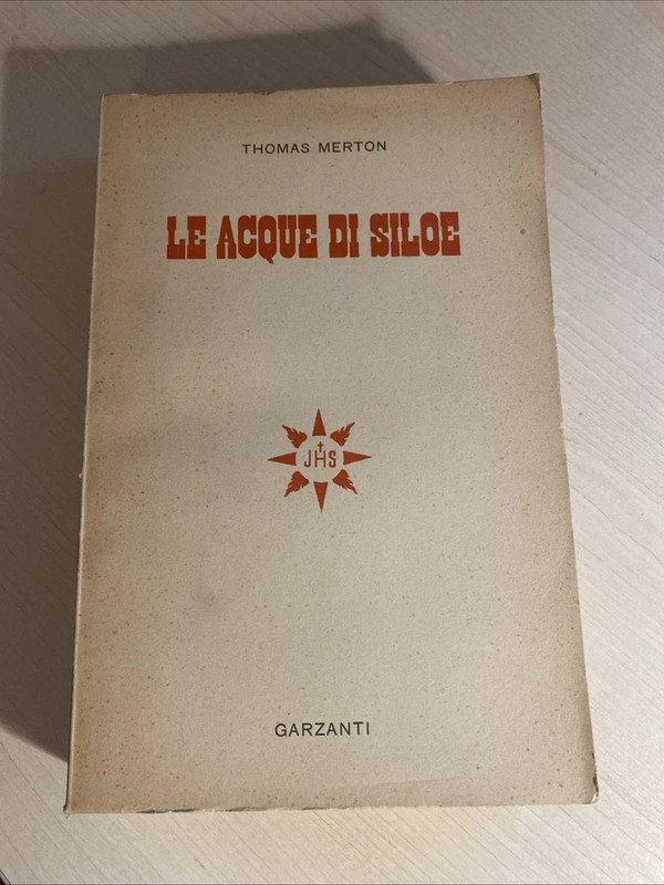 le acque di siloe thomas merton