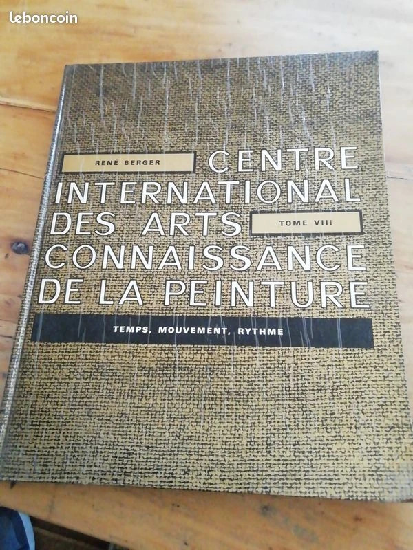 Livre centre international des arts connaissance de la peinture tome 8 temps, mouvement, rythme