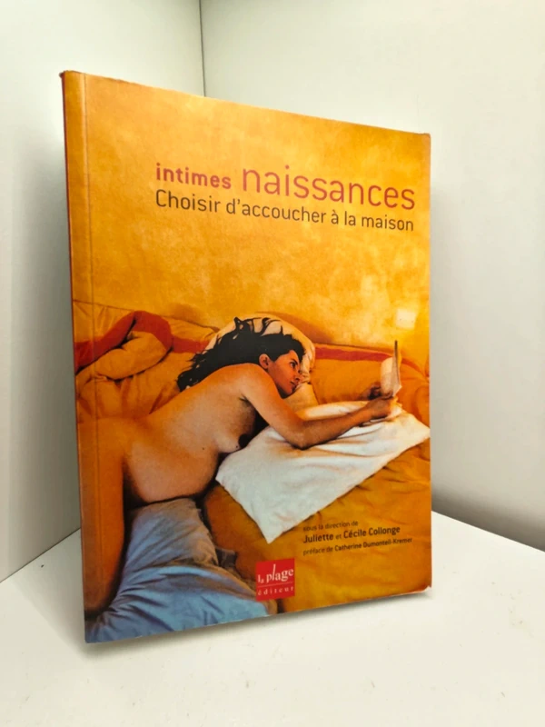 Intimes naissances - sous la direction de Juliette & Cécile Collonge