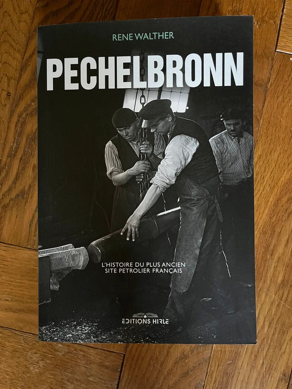 Pechelbronn ancien site petrolier français