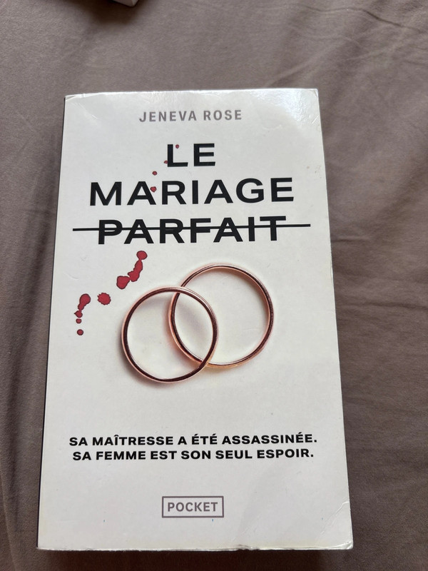 Le mariage parfait