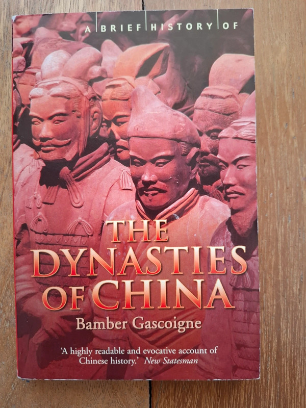 Bamber Gascoigne - The Dynasties of China