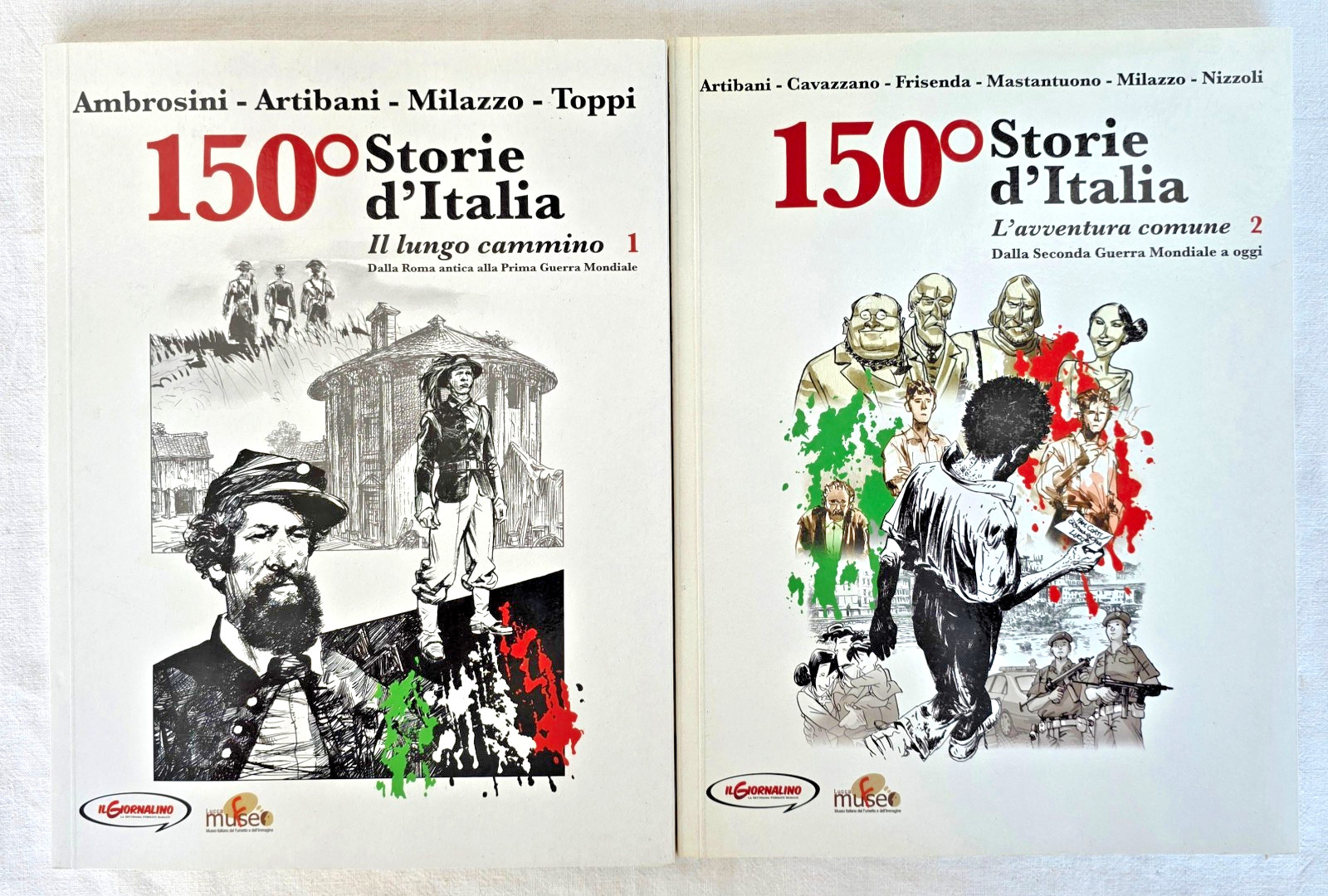 150° STORIE D'ITALIA 1/2 (AMBROSINI ARTIBANI MILAZZO TOPPI) IL GIORNALINO 2010