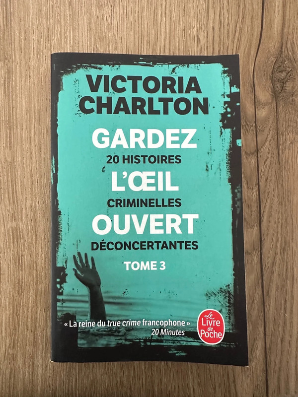 Gardez l’œil ouvert Tome 3, Victoria Charlton