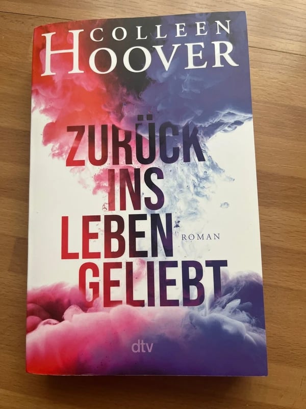 Colleen Hover- Zurück ins Leben geliebt