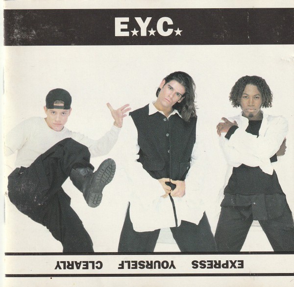 E.Y.C. Express Yourself Clearly (939) 11 Track CD Album plus Picture Sleeve MCA 