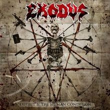 Exhibit B-the Human Condition von Exodus | CD | Zustand sehr gut