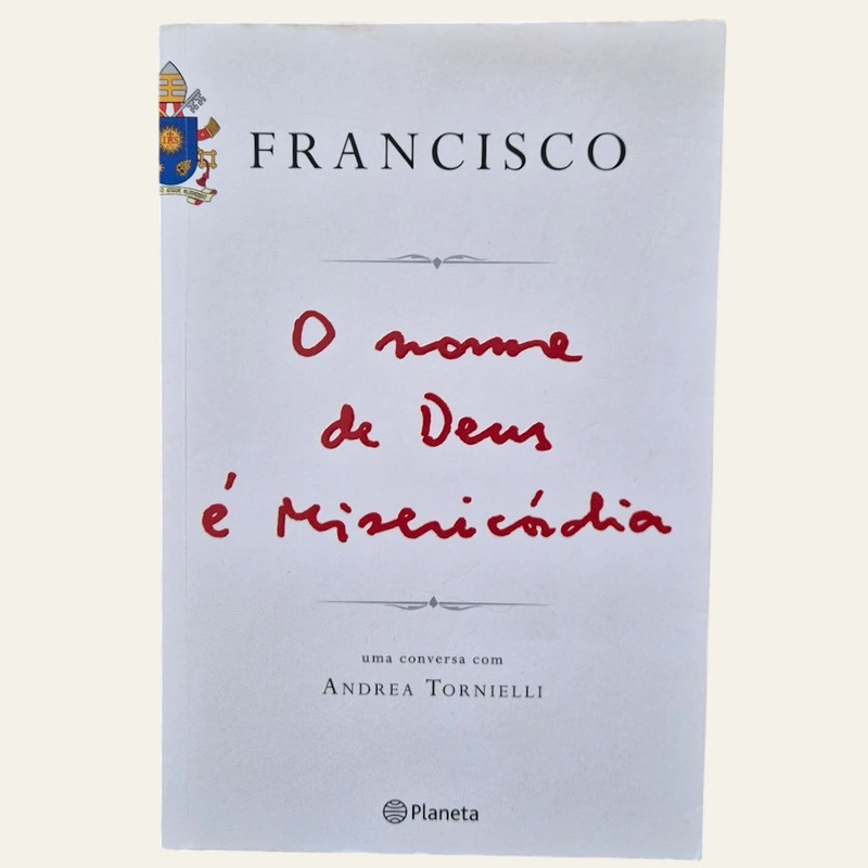 Francisco - O Nome de Deus é Misericórdia