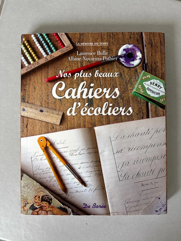 Nos plus beaux cahiers d’écoliers