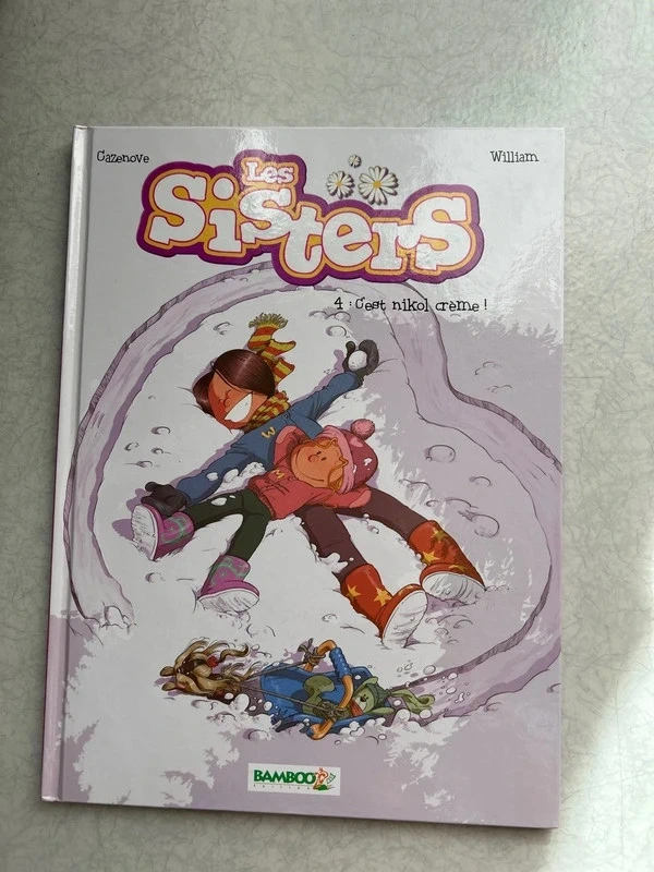 Les sisters (4: C’est nikol crème)