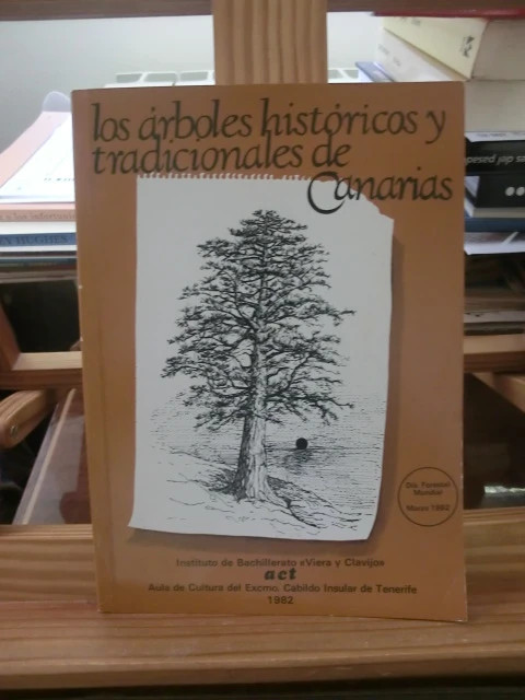 Los árboles históricos y tradicionales de Canarias