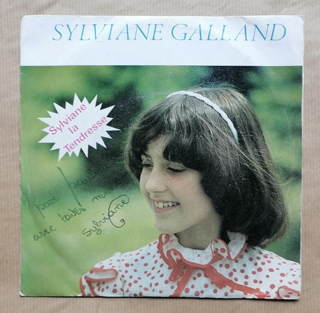 SYLVIANE GALLAND : Sylviane, La Tendresse 7" 45T Lbg 41.101 Kid Lessines Belgium