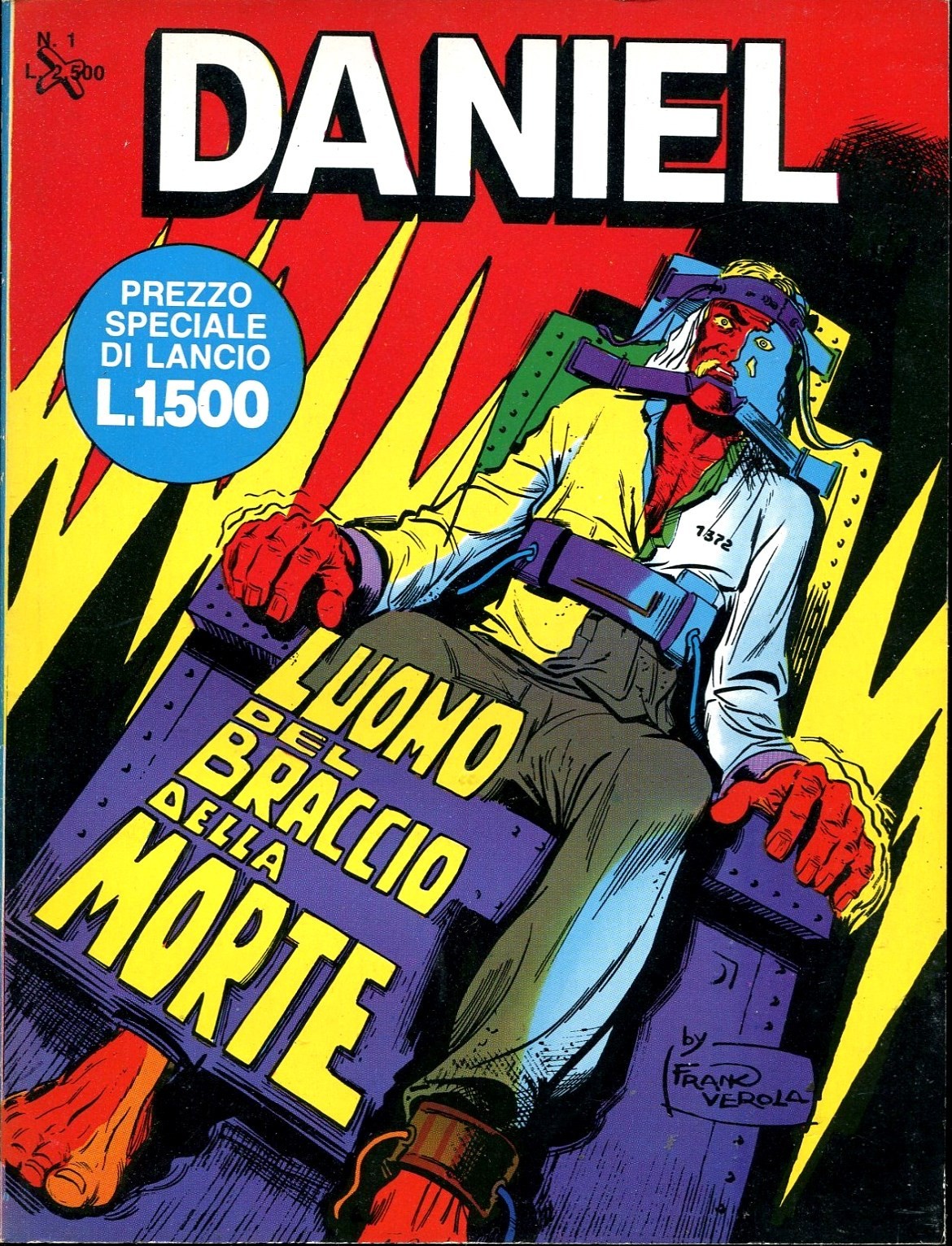 DANIEL - L'UOMO DEL BRACCIO DELLA MORTE - n. 1 - nuovo