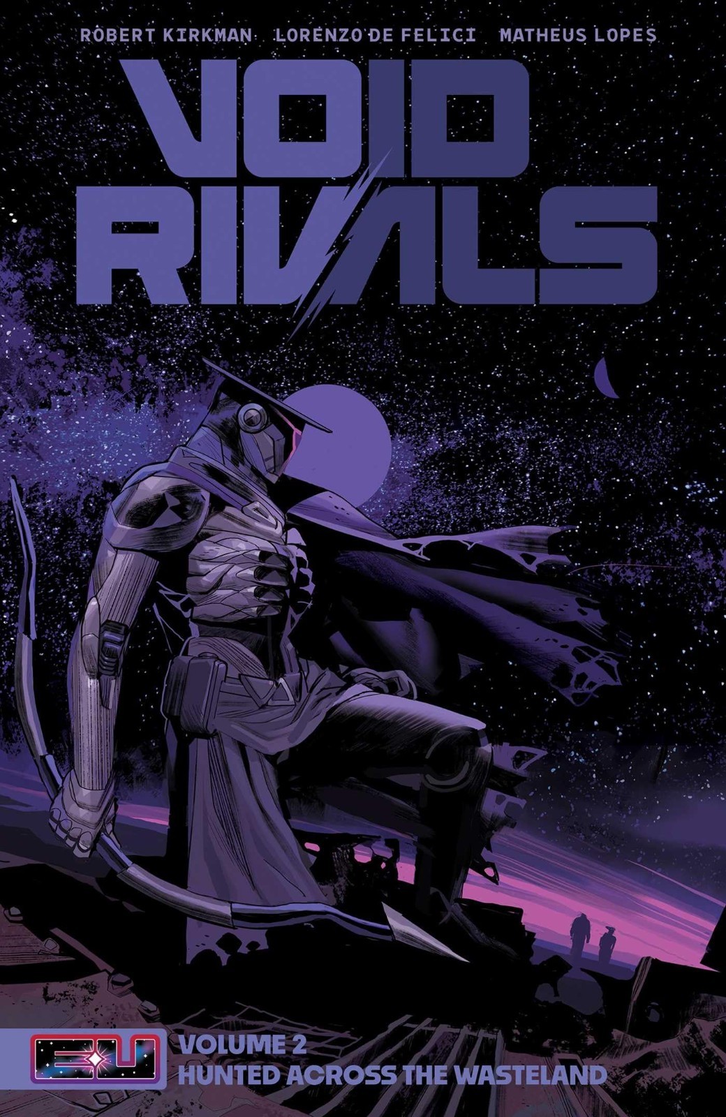 VOID RIVALS Volume 2 HUNTED ACROSS THE WASTELAND Graphic Novel