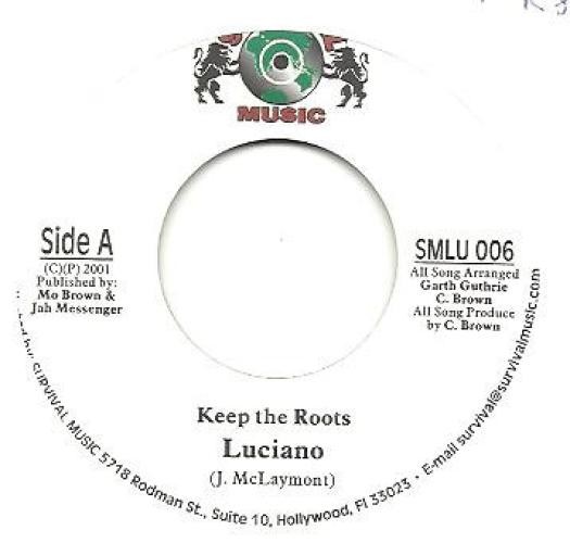 Luciano - Keep The Roots (7") (Very Good Plus (VG+)) - 3657592710