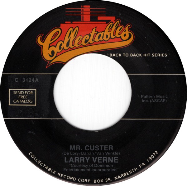 Larry Verne / Cannibal & The Headhunters, Mr. Custer / Land Of 1000 Dances, (7",