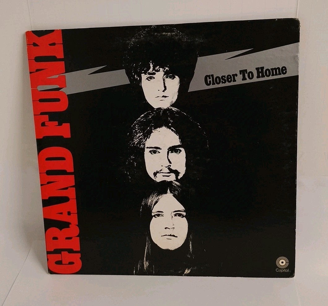 GRAND FUNK RAILROAD CLOSER TO HOME 1970 USA  Capitol Orange Label