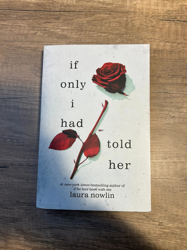 If Only I Had Told Her - Laura Nowlin